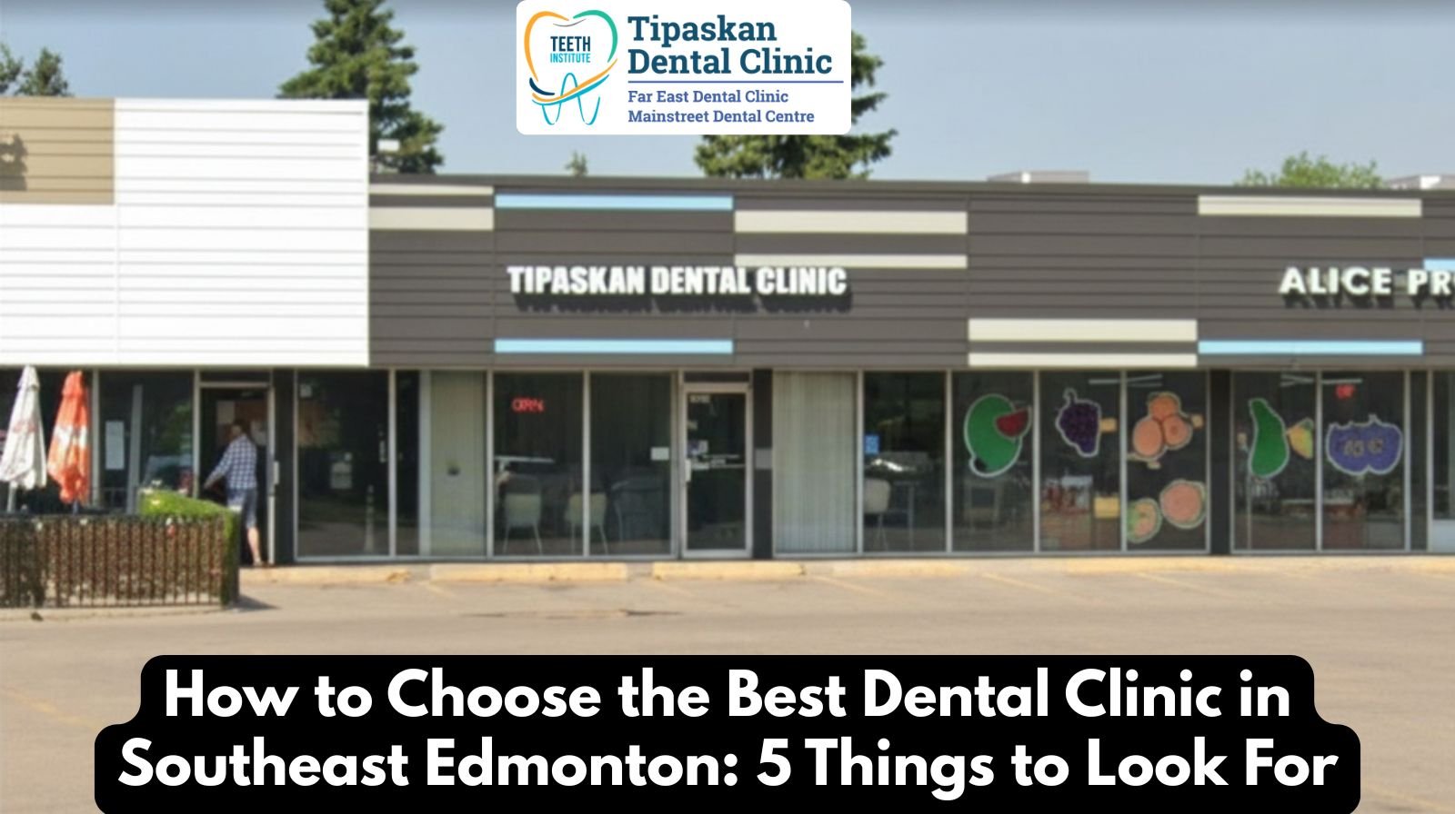Best Dental Clinic in Southeast Edmonton